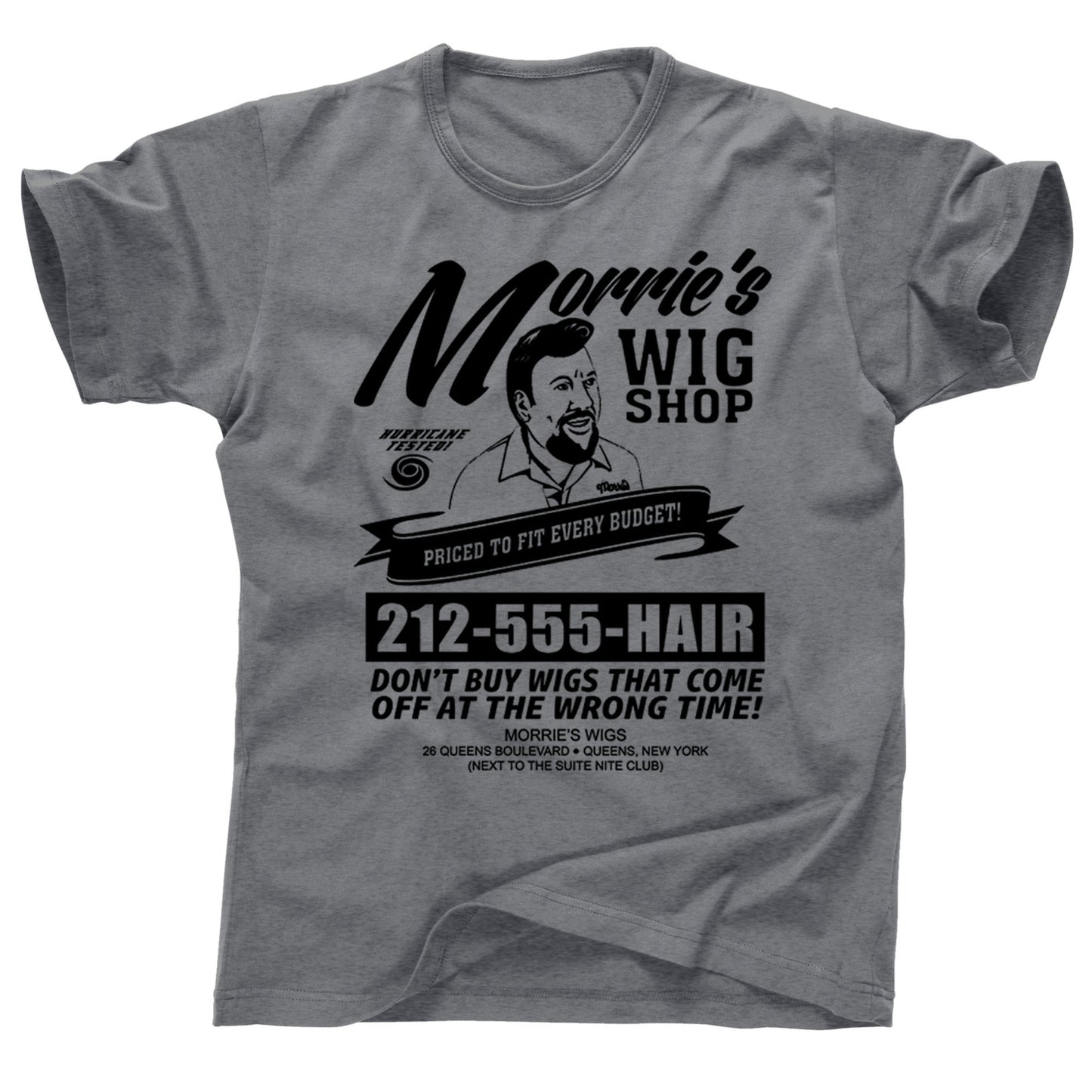 Morries Wig Shop Wigs Goodfellas Billy Batts Joe Pesci funny how Tommy DeVito The Godfather 2 Chicago Mob Mafia trilogy gangster tee T Shirt