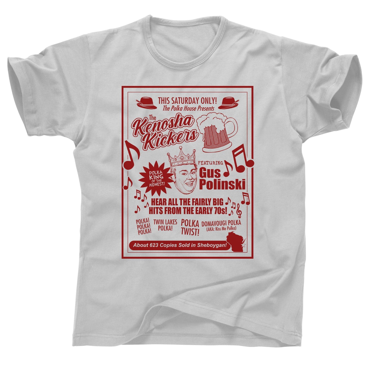 Kenosha Kickers Gus Polinski Polka King of the midwest Sheboygan Wisconsin John Candy Hughes Chicago Home Alone 2 vintage cotton tee t shirt