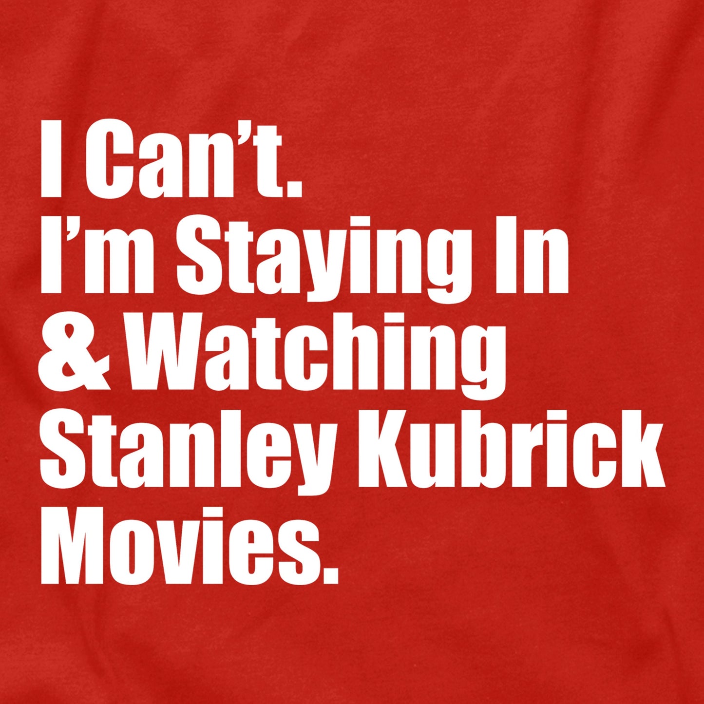 Written Produced Directed by Stanley Kubrick movies films collection film school red rum vintage movie short sleeve crew neck tee t shirt