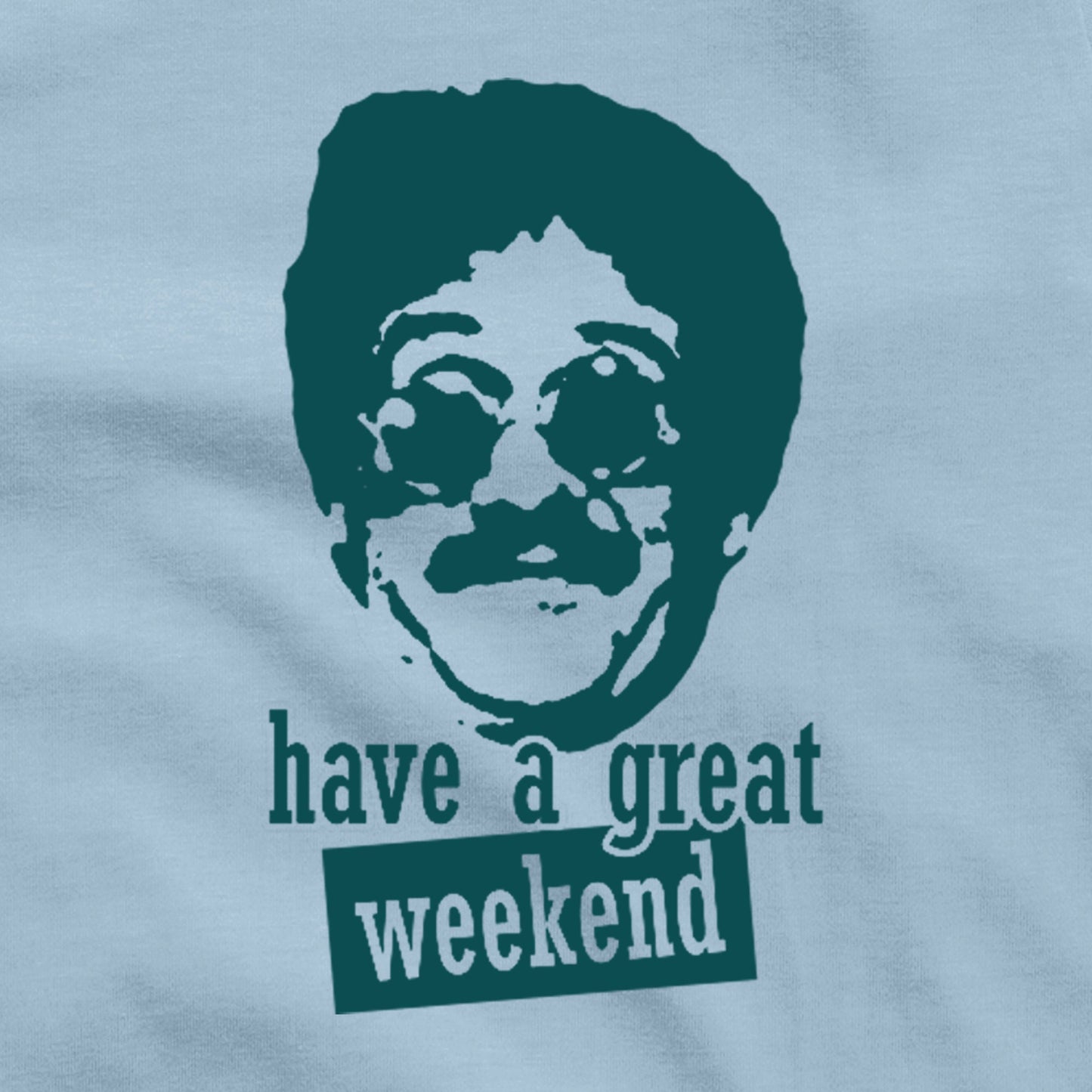 Weekend at Bernies 2 3 Bernie Lomax Have a Great Weekend Summer Rental Beach Week Bum Spring Break 80s Miami Vice retro movie MTV T Shirt